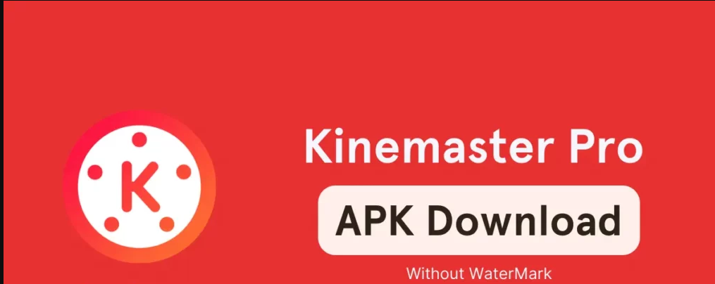 kinemaster mod apk latest version 2023