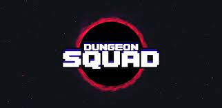Dungeon Squad