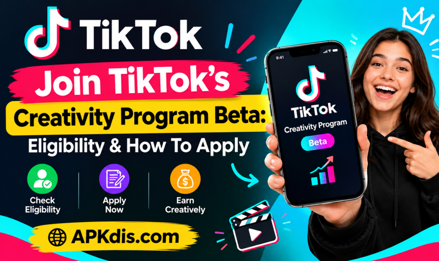 Join TikTok’s Creativity Program Beta: Eligibility & How To Apply